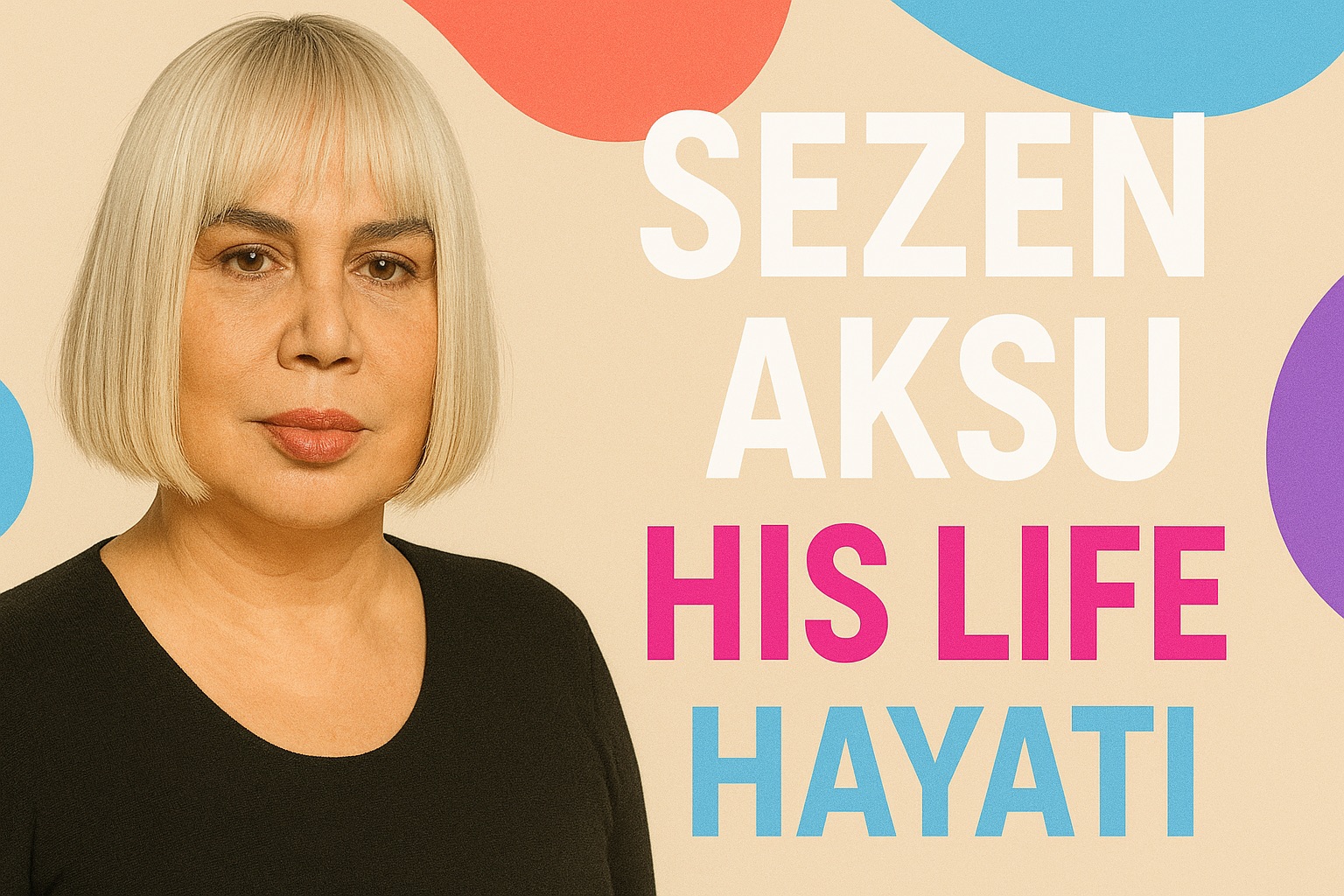 Sezen Aksu’nun İngilizce ve Türkçe Hayatı